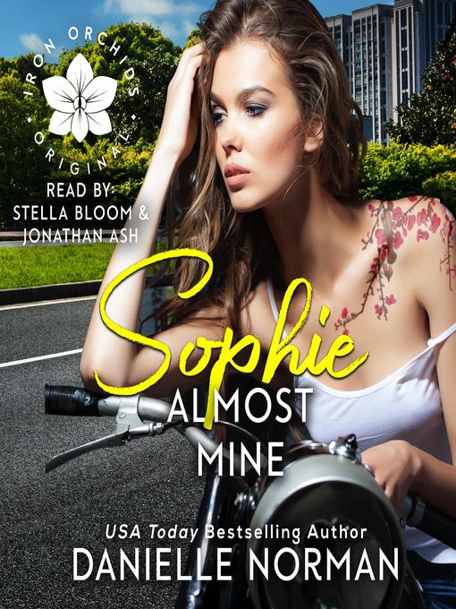 Title details for Sophie, Almost Mine by Danielle Norman - Wait list